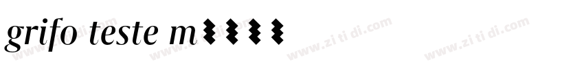 grifo teste m字体转换
